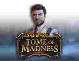 RichWilde AndThe TomeOfMadness GameSlotOnline - Rich Wilde and the Tome of Madness: Petualangan Slot Online yang Memikat.