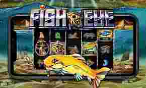 GameSlot Online Fish Eye - Menjelajahi Lautan Luas dengan Slot Online Fish Eye. Fish Eye adalah game slot online yang mengajak para pemainnya