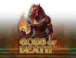 Gods Of Death GameSlotOnline - Menguasai Kecantikan serta Daya dalam Slot Online" Gods of Death": Bimbingan Mendalam.